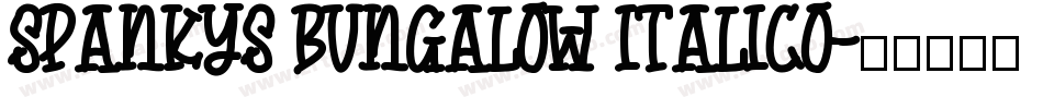 spankys bungalow italico字体转换